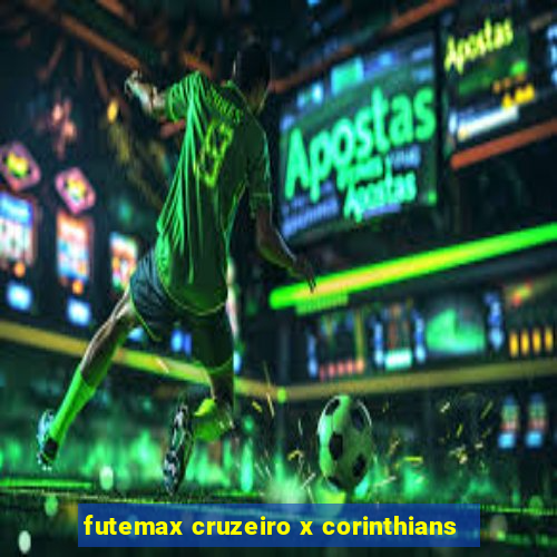 futemax cruzeiro x corinthians