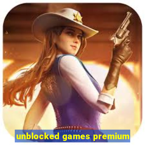 unblocked games premium