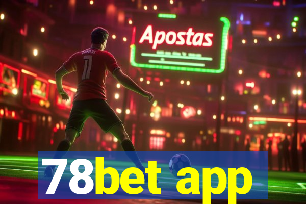 78bet app