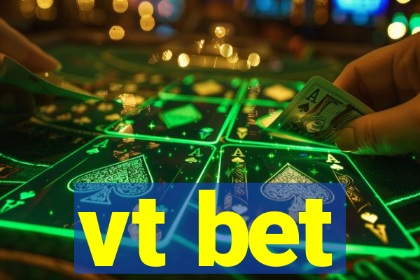 vt bet