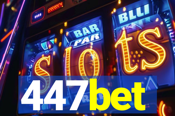 447bet