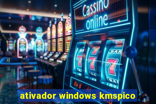 ativador windows kmspico