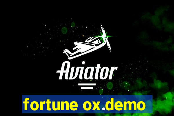 fortune ox.demo