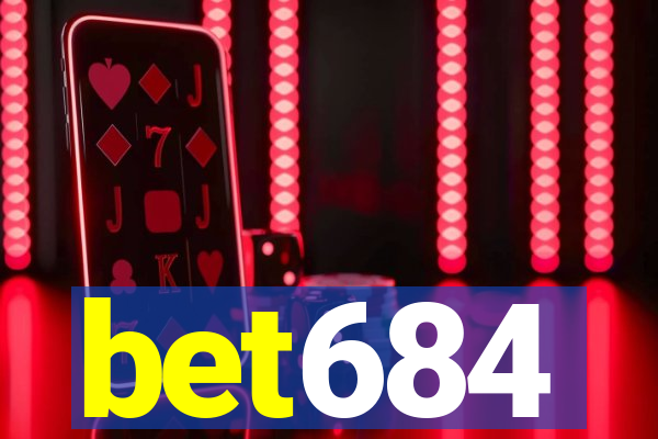 bet684