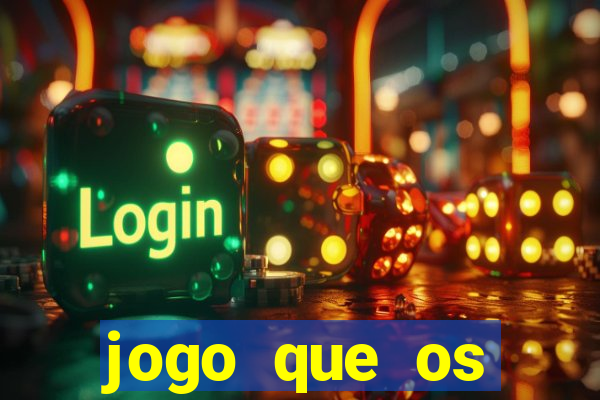 jogo que os famosos jogam para ganhar dinheiro