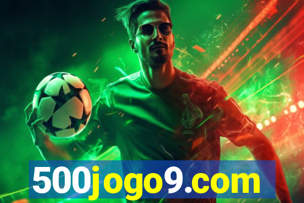 500jogo9.com