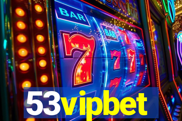 53vipbet