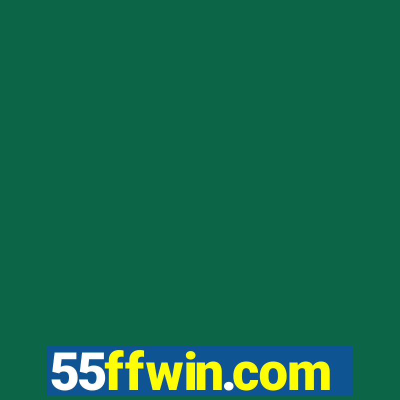 55ffwin.com