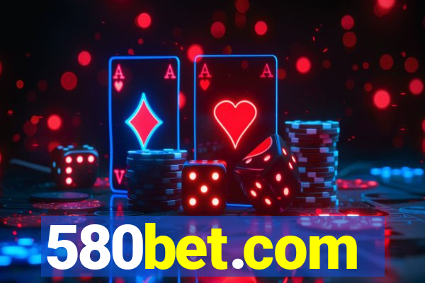 580bet.com