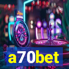 a70bet