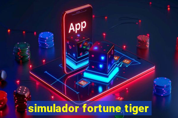 simulador fortune tiger