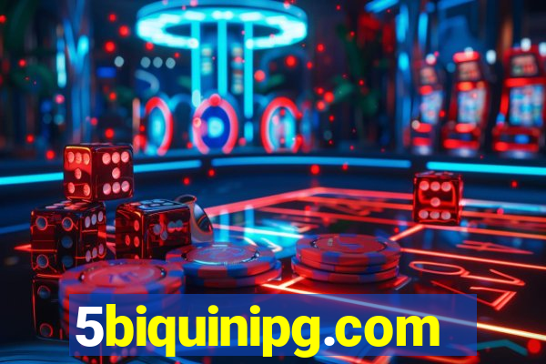 5biquinipg.com