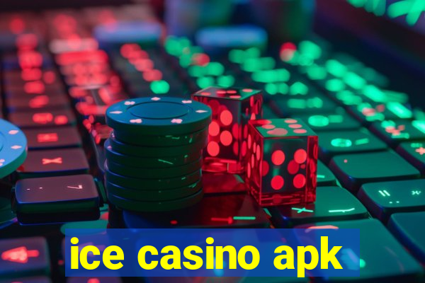 ice casino apk