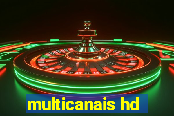 multicanais hd