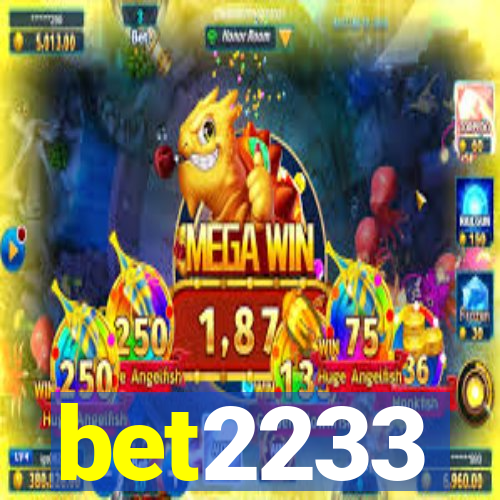 bet2233