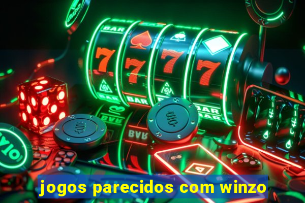 jogos parecidos com winzo