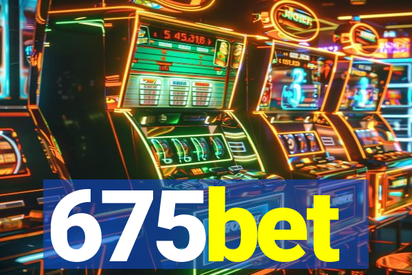 675bet