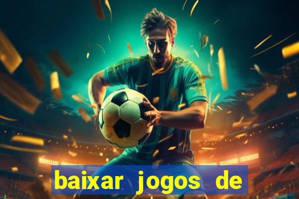 baixar jogos de ganhar dinheiro de verdade