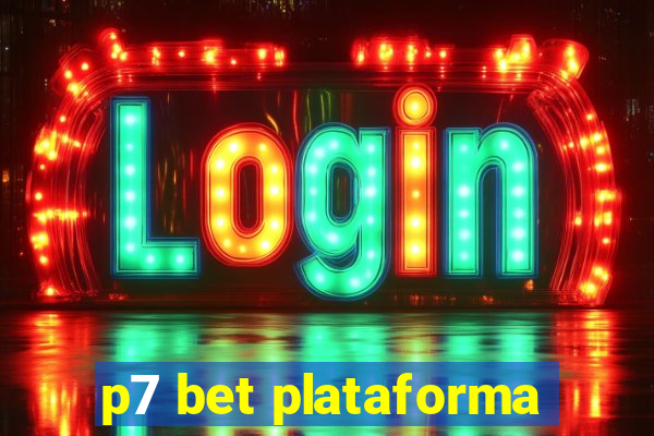 p7 bet plataforma