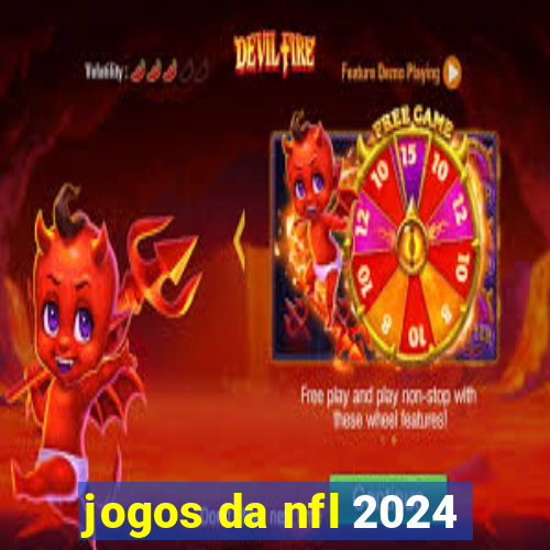 jogos da nfl 2024