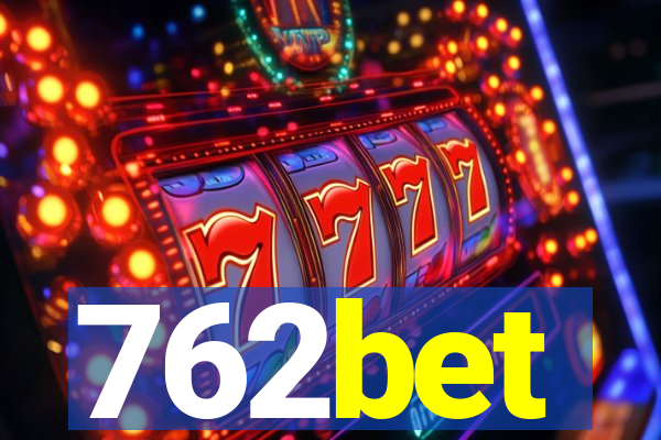 762bet