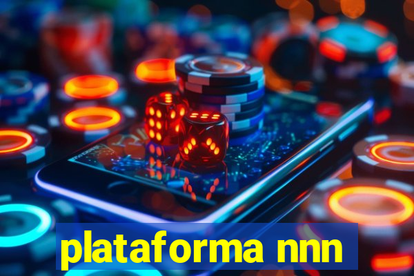 plataforma nnn