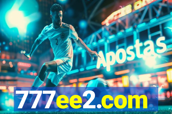 777ee2.com