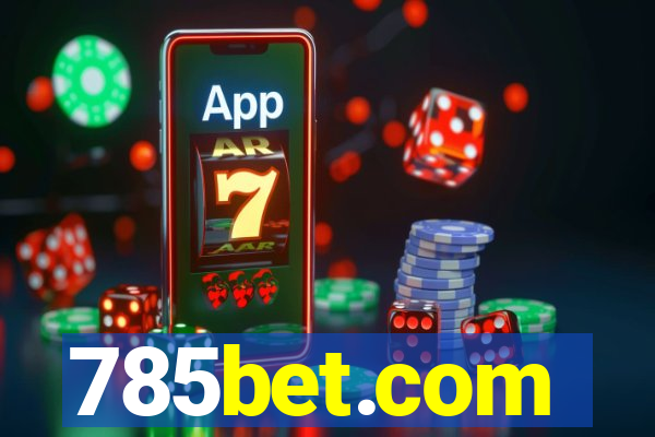 785bet.com