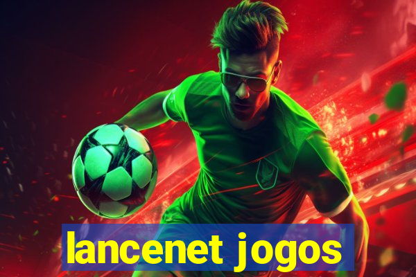 lancenet jogos