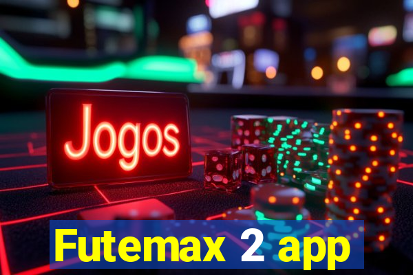 Futemax 2 app