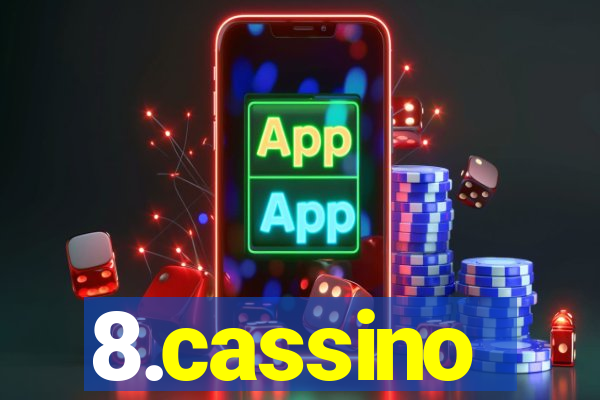 8.cassino