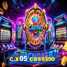 c.x05 cassino