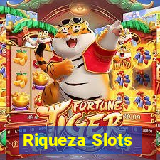 Riqueza Slots