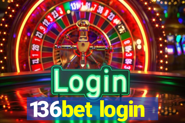 136bet login