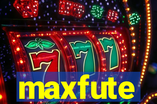 maxfute