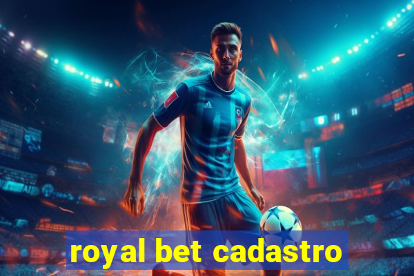 royal bet cadastro