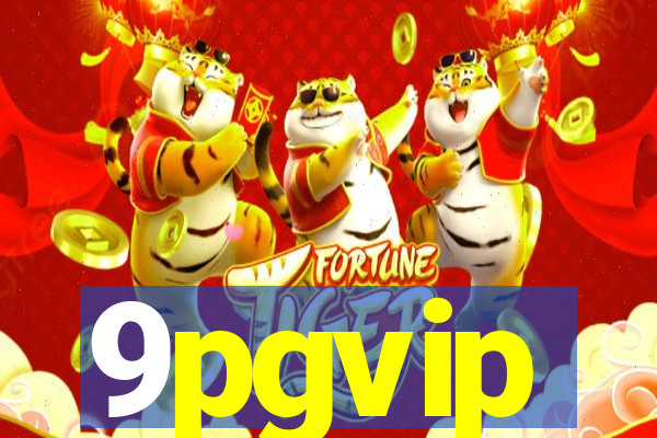 9pgvip