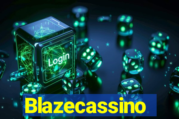 Blazecassino