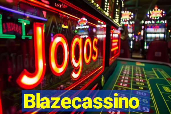 Blazecassino