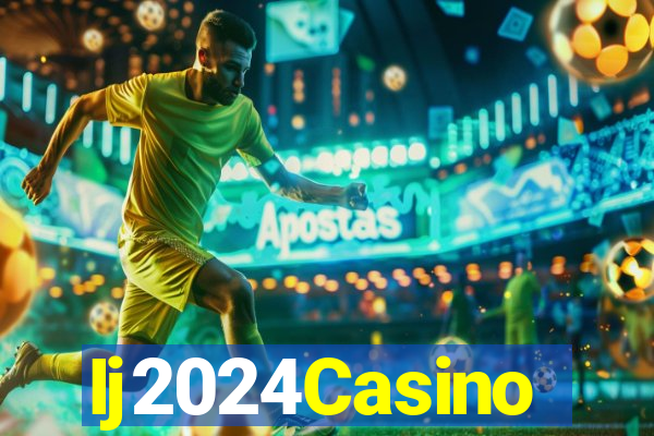 Ij2024Casino