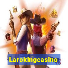 Larokingcasino