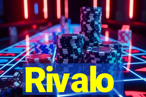 Rivalo