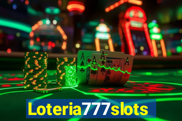 Loteria777slots