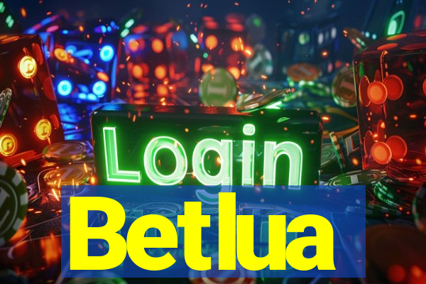 Betlua