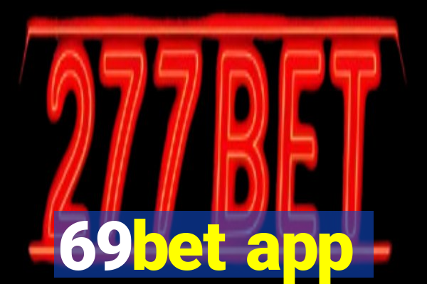 69bet app