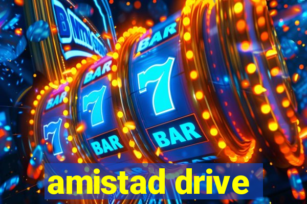 amistad drive