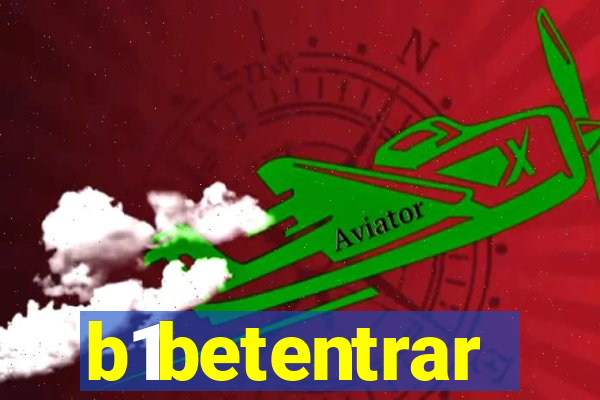 b1betentrar