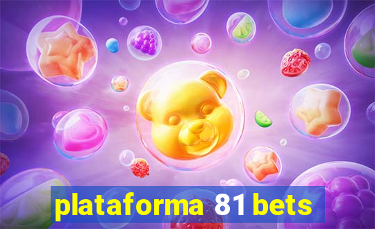 plataforma 81 bets