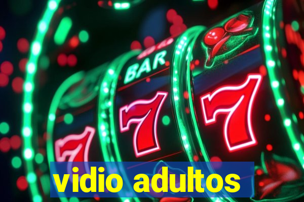 vidio adultos