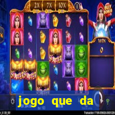 jogo que da dinheiro para se cadastrar